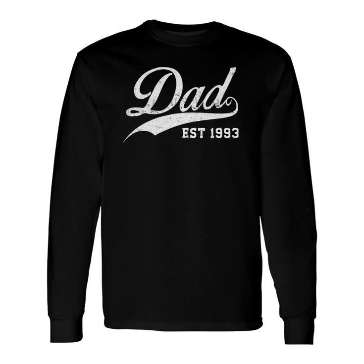 Dad Established 1993 Father's Day Long Sleeve T-Shirt
