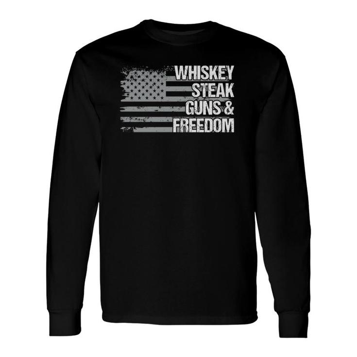 Dad Grandpa Veteran Us Flag Whiskey Steak Guns Freedom Long Sleeve T-Shirt T-Shirt