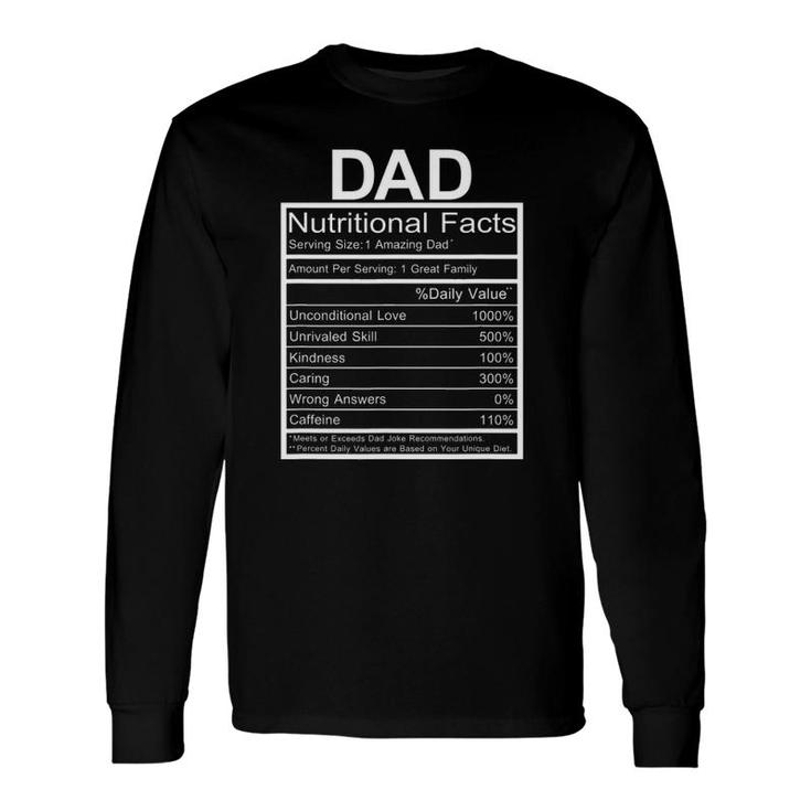 Dad Nutritional Facts, , Joke, Sarcastic, Long Sleeve T-Shirt T-Shirt