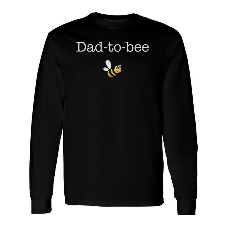 Dad To Be Soon To Be Dad For New Dad Father Long Sleeve T-Shirt T-Shirt