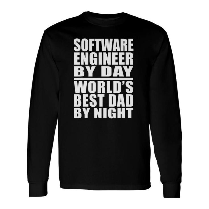 Dad Tee Software Engineer Best Dad Father's Day Long Sleeve T-Shirt T-Shirt