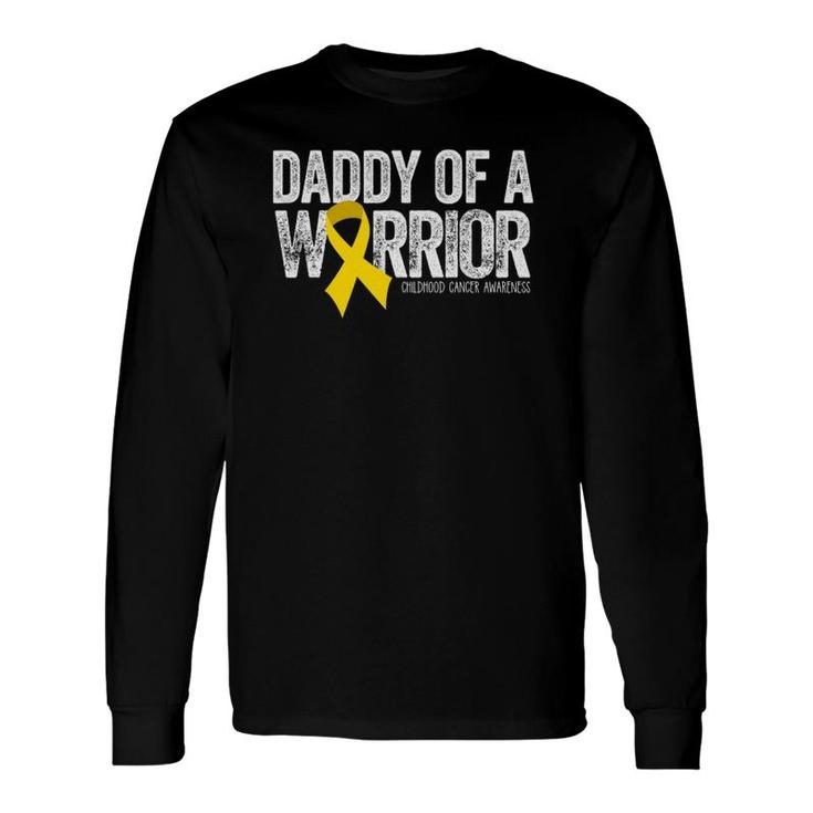 Daddy Of A Warrior Childhood Cancer Dad Ribbon Long Sleeve T-Shirt T-Shirt