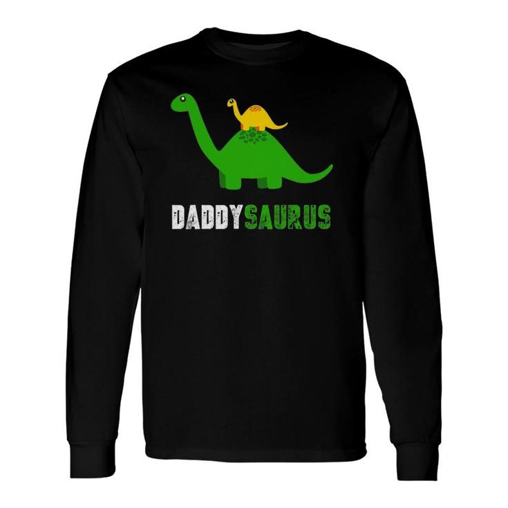 Daddysaurus Father Dinosaur Long Sleeve T-Shirt T-Shirt