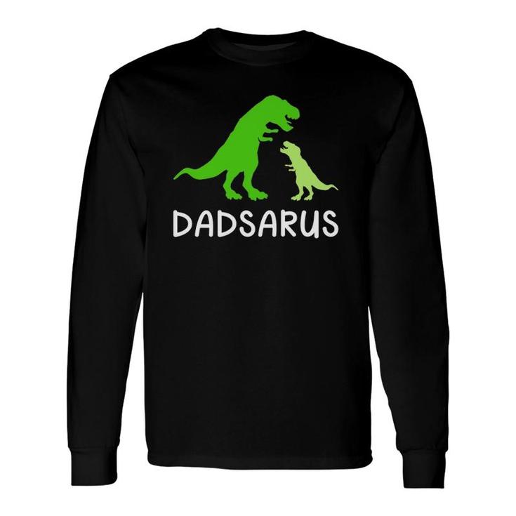 Dadsaurus Dinosaur Father's Day dy Long Sleeve T-Shirt T-Shirt