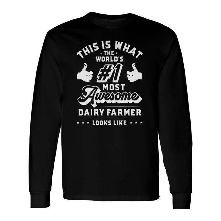 Dairy Farmer Apparel Best Farmers Long Sleeve T-Shirt T-Shirt