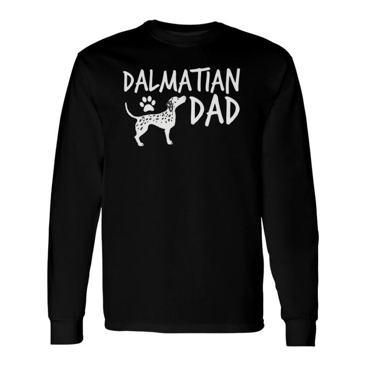 Dalmatian Dad Cute Dog Puppy Pet Animal Lover Long Sleeve T-Shirt T-Shirt