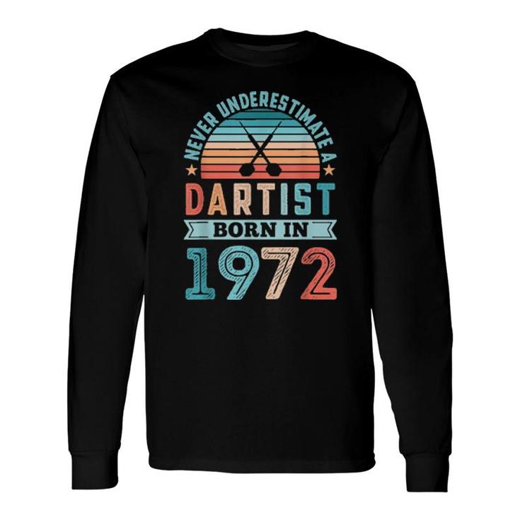 Dartist Born 1972 50Th Birthday Darts Long Sleeve T-Shirt T-Shirt