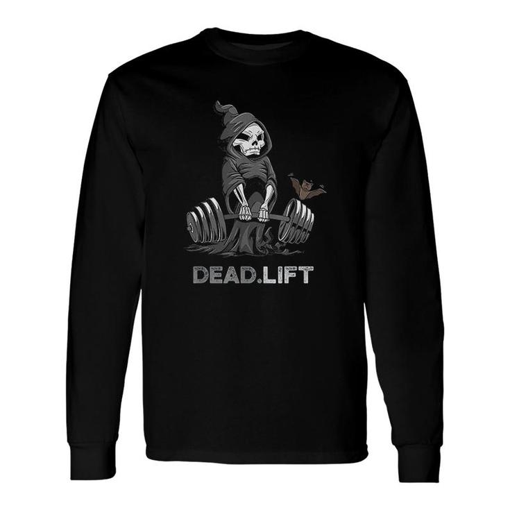 Deadlift Bodybuilder Powerlifting Gym Long Sleeve T-Shirt T-Shirt