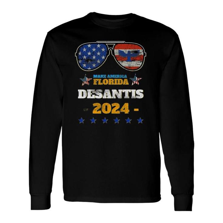 Desantis 2024 Make America Florida Flag Eagle Sunglasses Long Sleeve T-Shirt T-Shirt