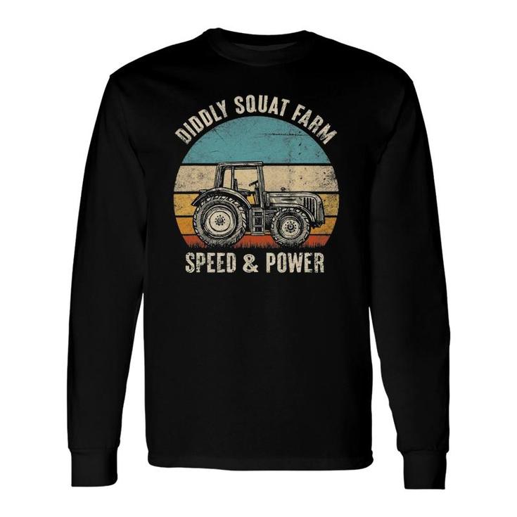 Diddly Squat Farm Speed And Power Tractor Farmer Vintage Long Sleeve T-Shirt T-Shirt