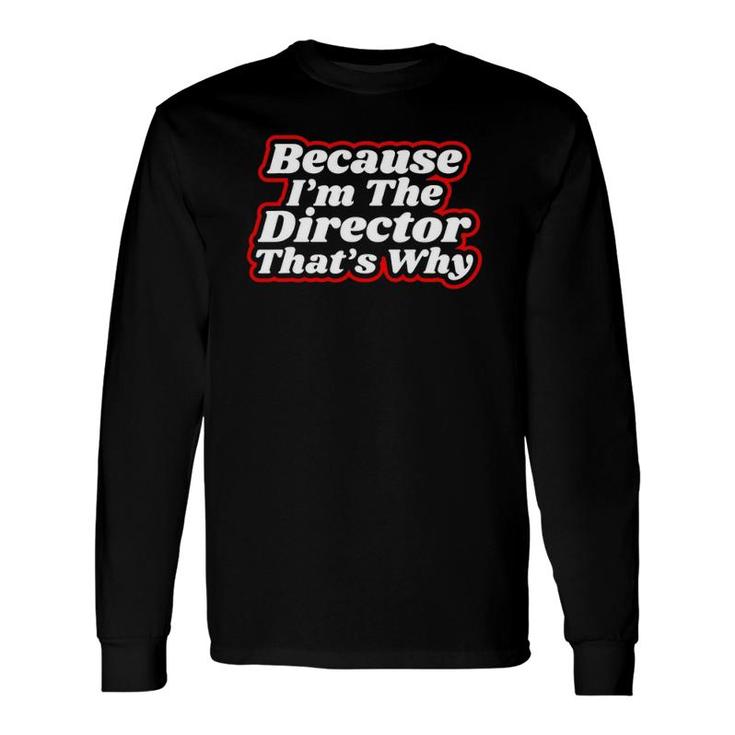 Director Theatre Movie Drama Teacher Long Sleeve T-Shirt T-Shirt
