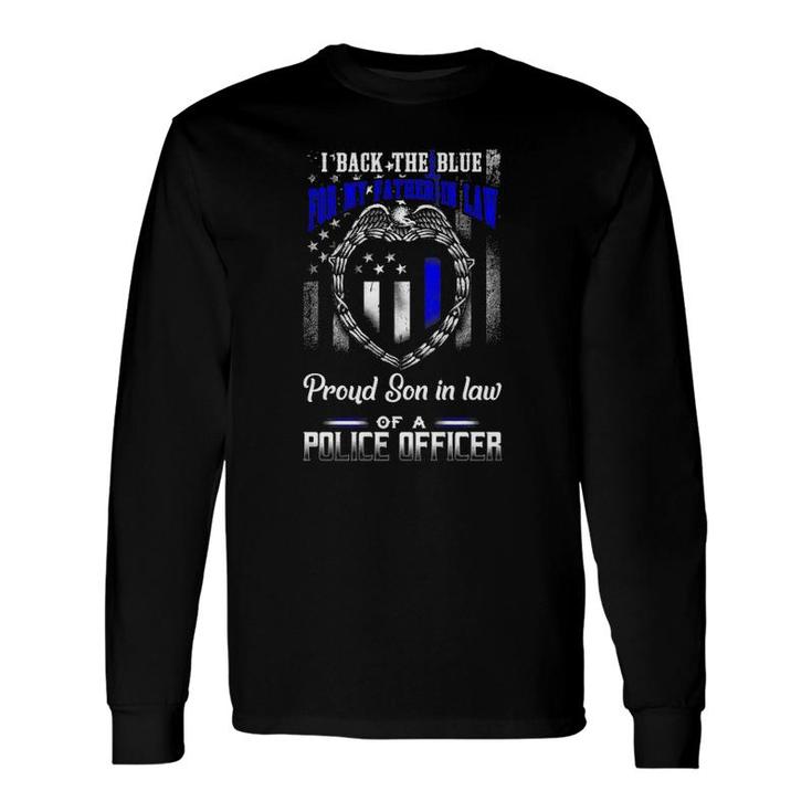 Distressed I Back The Blue Line For My Father In Law Long Sleeve T-Shirt T-Shirt