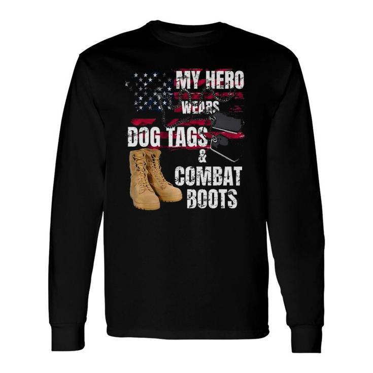 Dog Tags Military My Hero Wears Dog Tag Combat Boots Premium Long Sleeve T-Shirt T-Shirt