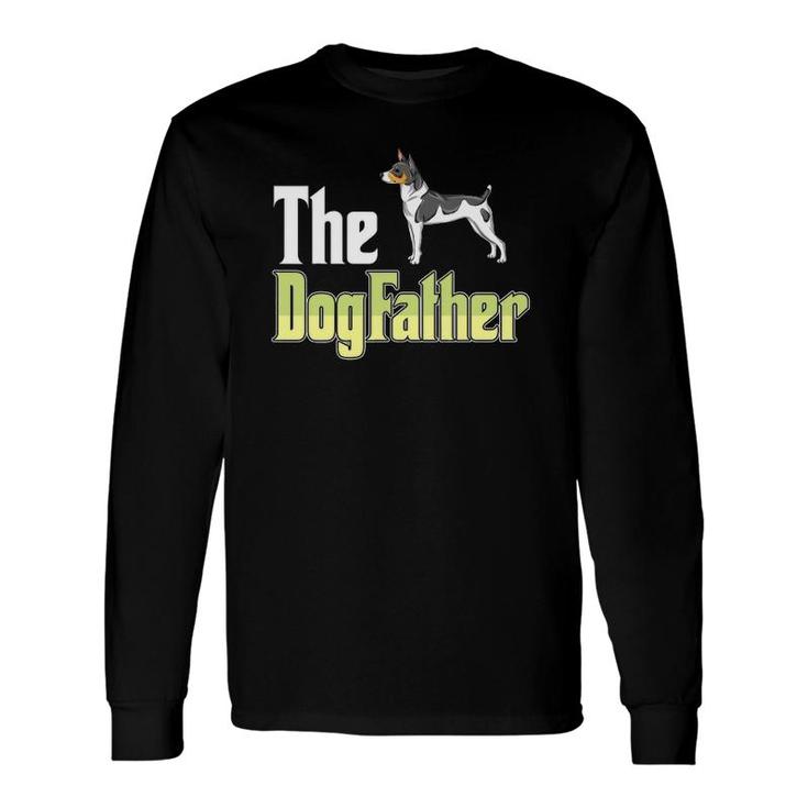 The Dogfather Rat Terrier Dog Owner Father’S Day Long Sleeve T-Shirt T-Shirt