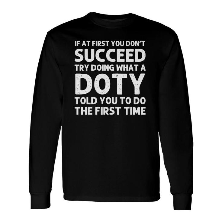 Doty Surname Tree Reunion Idea Long Sleeve T-Shirt T-Shirt