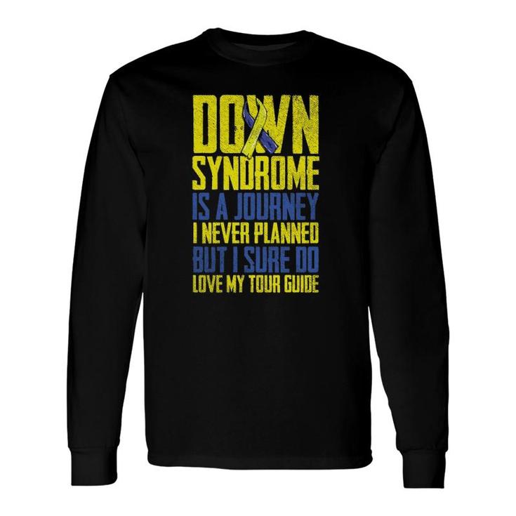 Down Syndrome Quote Awareness Ribbon Support Long Sleeve T-Shirt T-Shirt