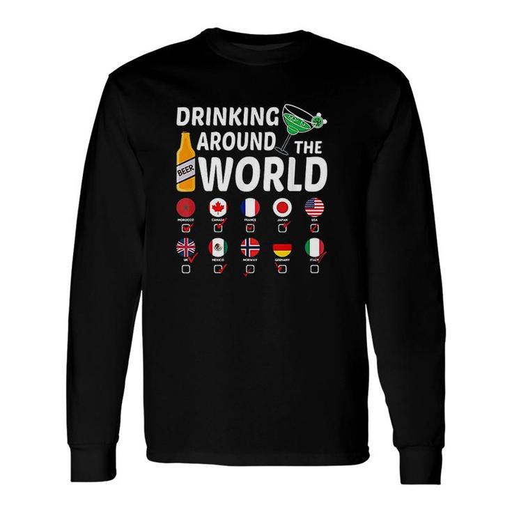 Drink Around The World Drinking Lover Long Sleeve T-Shirt