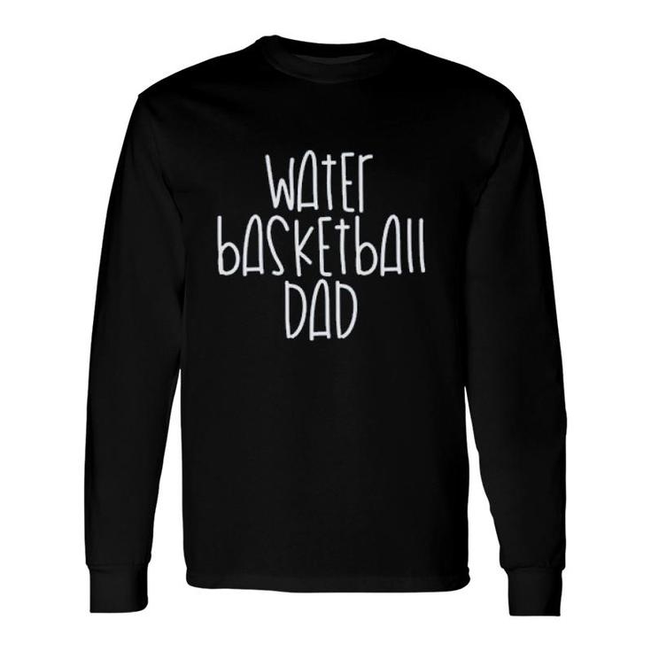 Eddany Water Basketball Long Sleeve T-Shirt T-Shirt