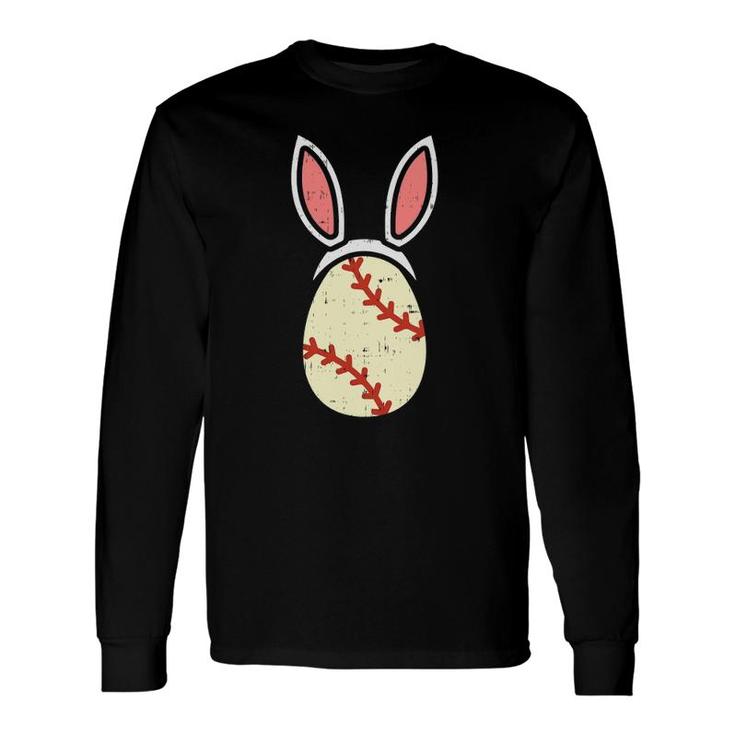 Egg Baseball Rabbit Bunny Ears Easter Player Long Sleeve T-Shirt