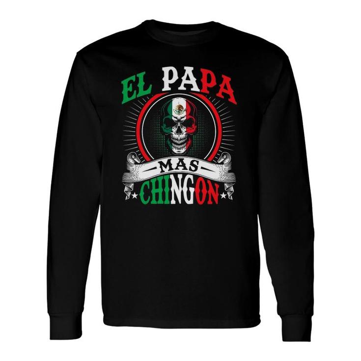 El Papa Mas Chingon Mexican Dad Husband Regalo Flag Long Sleeve T-Shirt T-Shirt
