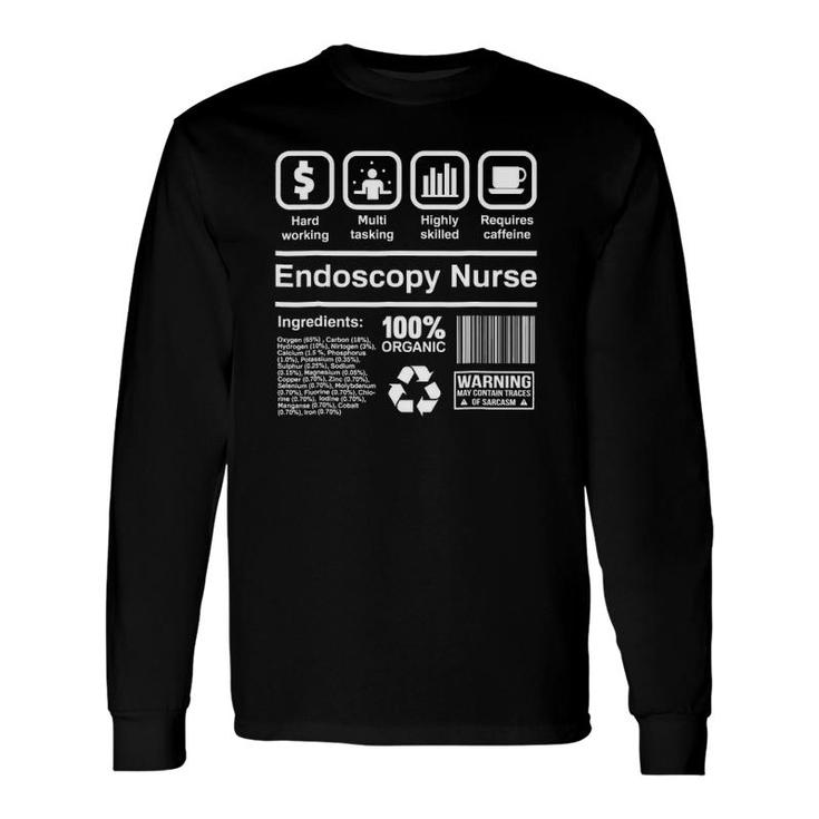 Endoscopy Nurse Idea Long Sleeve T-Shirt T-Shirt