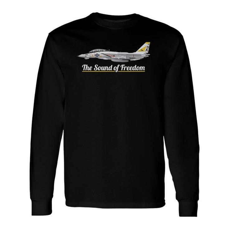 F 14 Tomcat Military Jet Noise Sound Of Freedom Art Long Sleeve T-Shirt T-Shirt