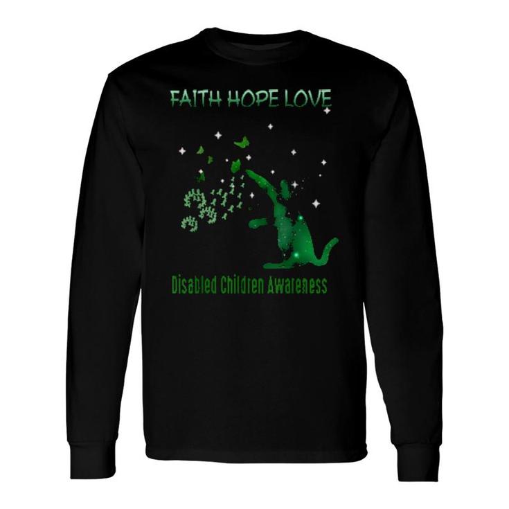 Faith Hope Love Disabled Children Awareness Long Sleeve T-Shirt T-Shirt