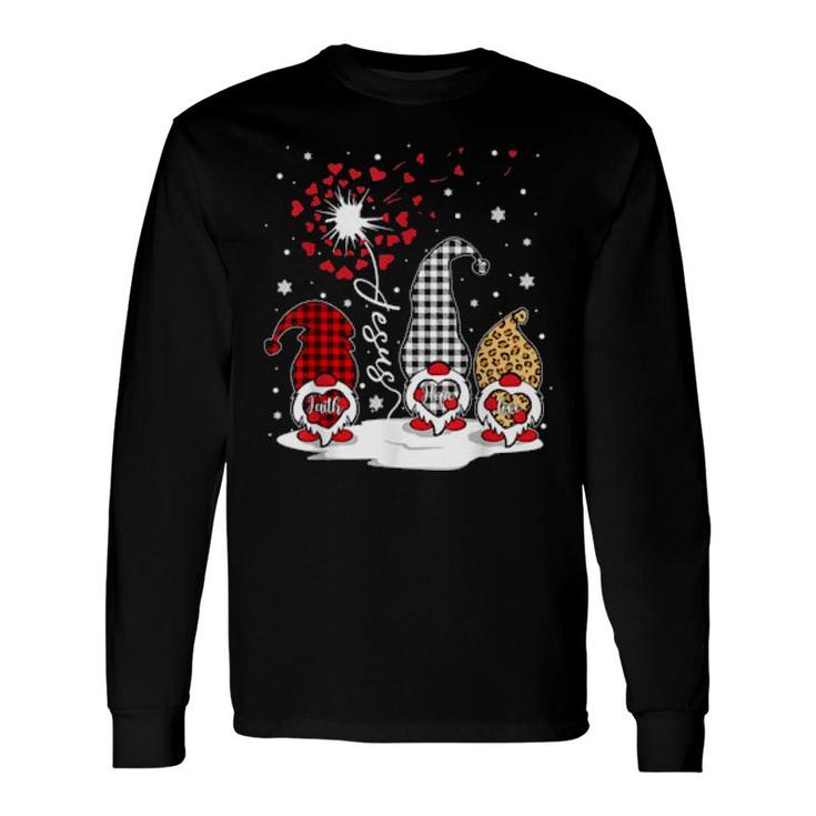 Faith Hope Love Gnomes Jesus Dandelion Christian Christmas Long Sleeve T-Shirt T-Shirt