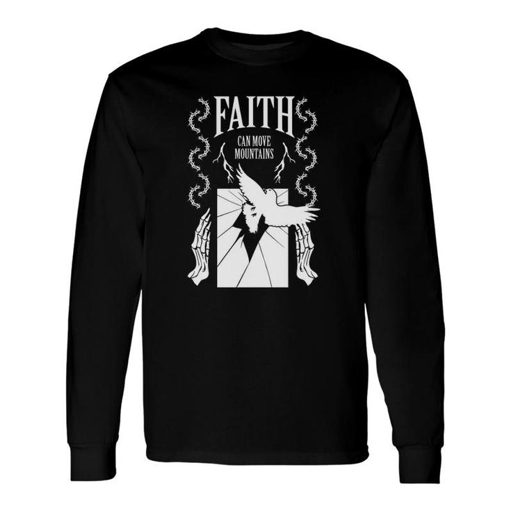 Faith Can Move Mountain Shattered Mirror Long Sleeve T-Shirt