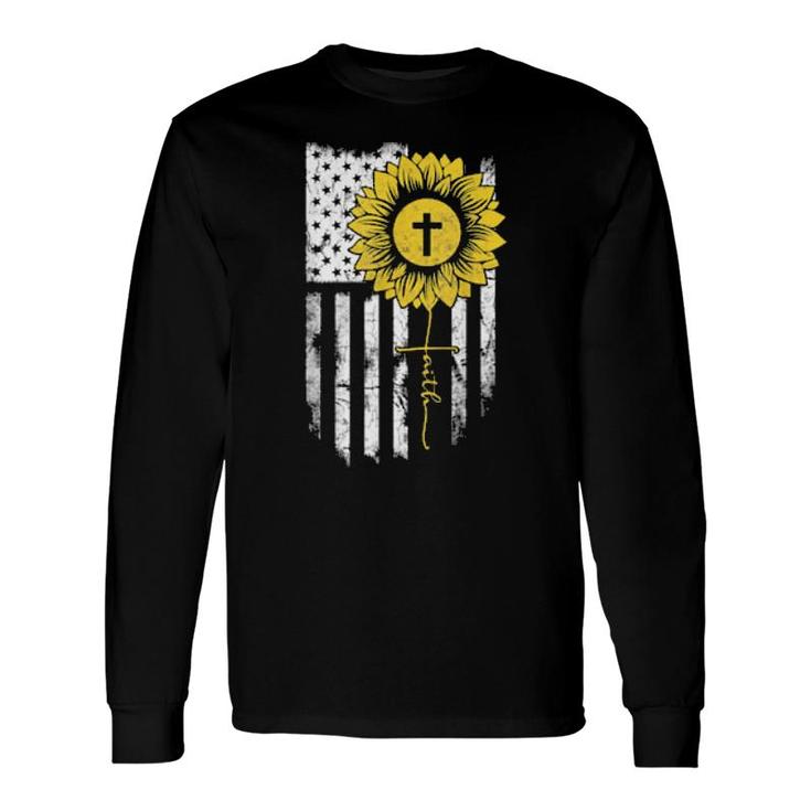Faith Sunflower Cross Jesus Flag American Usa Christian Long Sleeve T-Shirt T-Shirt