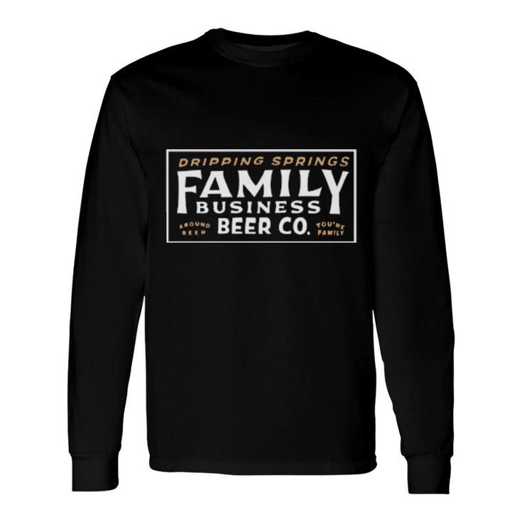 Family Business Beer Co Jensenanking Tee Long Sleeve T-Shirt