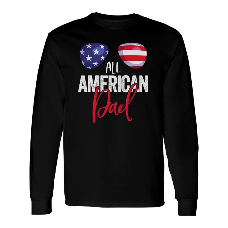 Family Matching 4Th Of July Dad American Flag Long Sleeve T-Shirt T-Shirt
