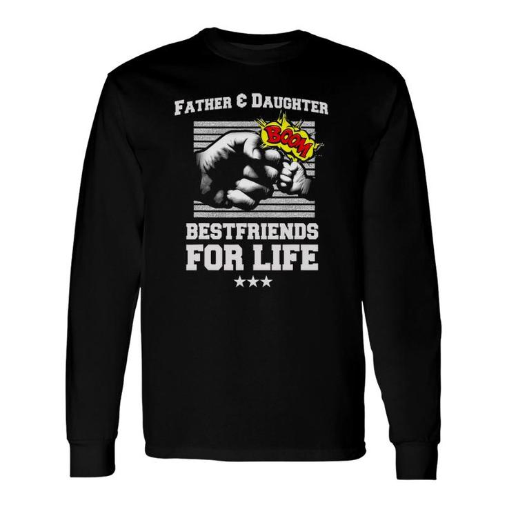 Father Daughter Friends Fist Bumpdad Father's Day Long Sleeve T-Shirt T-Shirt