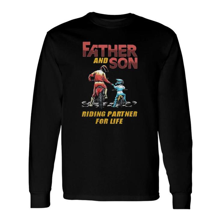 Father And Son Riding Partner For Life Long Sleeve T-Shirt T-Shirt