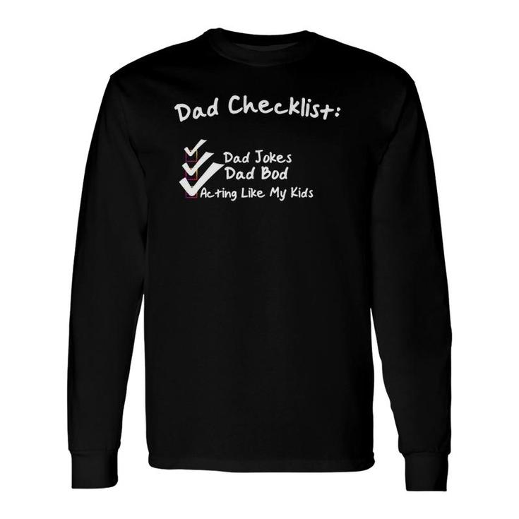Father's Day Checklist Long Sleeve T-Shirt T-Shirt