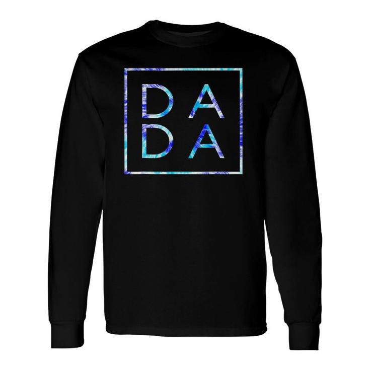 Father's Day For New Dad Dada Him Coloful Tie Dye Dada Long Sleeve T-Shirt T-Shirt