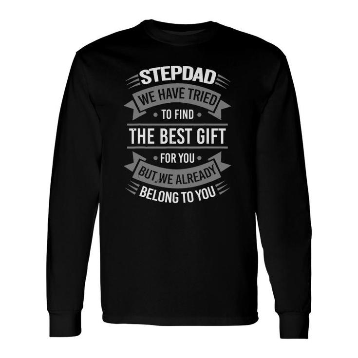 Father's Day Stepdad From Daughter Son Wife Long Sleeve T-Shirt T-Shirt