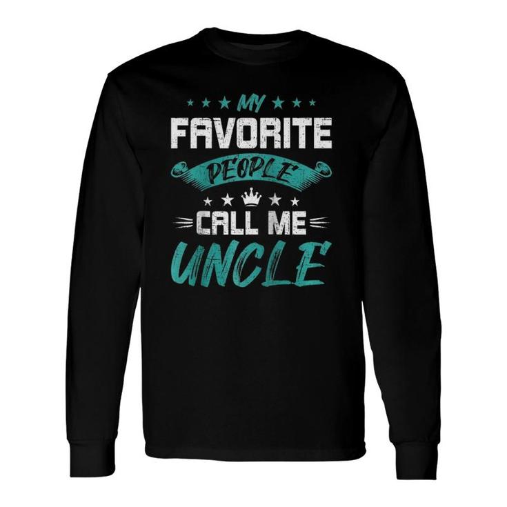 My Favorite People Call Me Uncle Uncle Raglan Baseball Tee Long Sleeve T-Shirt T-Shirt