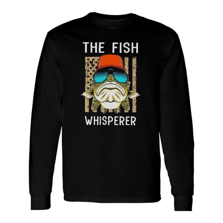 Fishing Fisherman The Fish Whisperer American Flag Long Sleeve T-Shirt T-Shirt