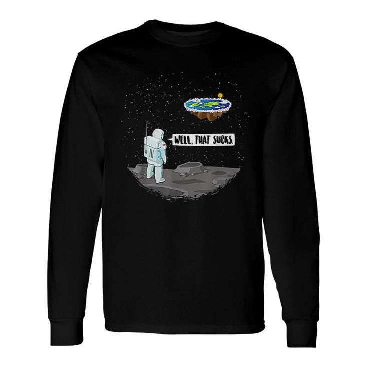 Flat Earth Astronaut Long Sleeve T-Shirt T-Shirt