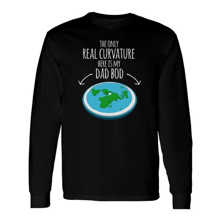 Flat Earth Truth Curvature Dad Bod Father's Day Long Sleeve T-Shirt T-Shirt