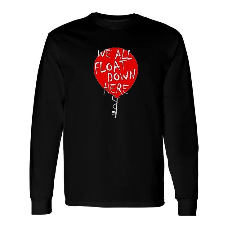 We All Float Down Here Red Balloon Long Sleeve T-Shirt T-Shirt