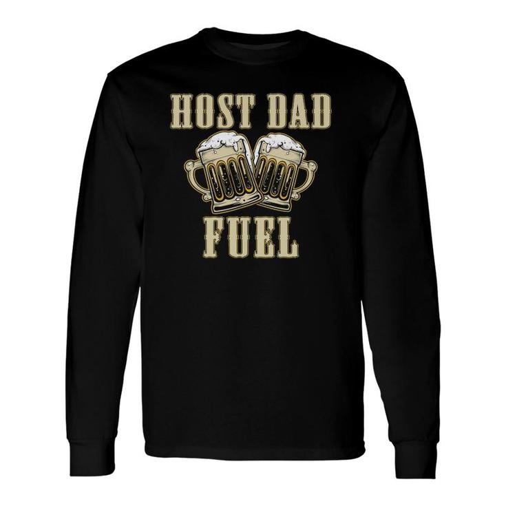Foreign Host Beer Dad Exchange Student Long Sleeve T-Shirt T-Shirt