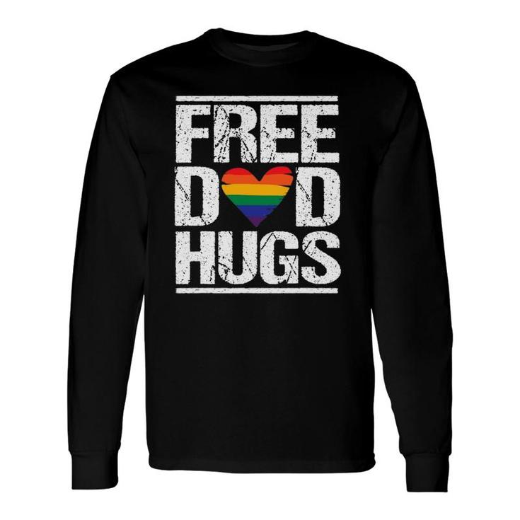 Free Dad Hugs Lgbt Pride Stepfather Daddy Papa Long Sleeve T-Shirt T-Shirt