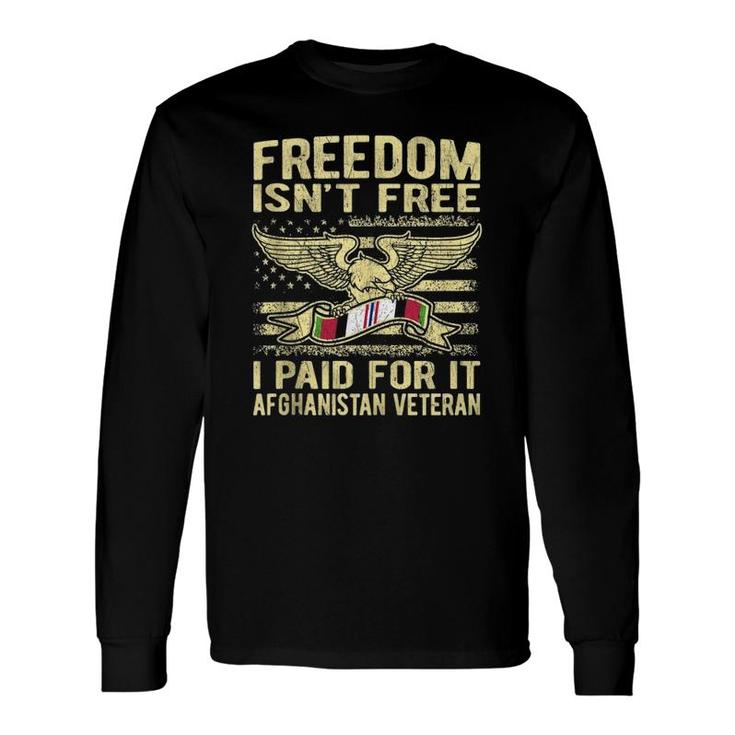 Freedom Isn't Free I Paid For It Afghanistan Veteran Us Flag Long Sleeve T-Shirt T-Shirt