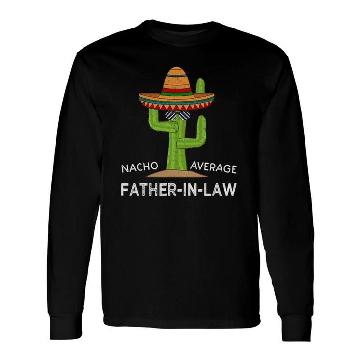 Fun Dad-In-Law Humor Meme Saying Father-In-Law Long Sleeve T-Shirt T-Shirt