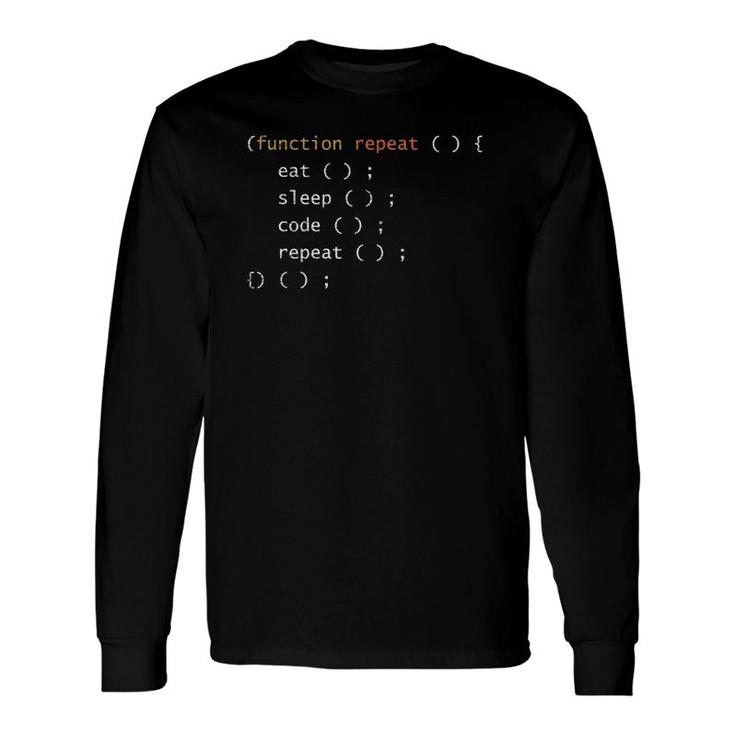 Function Repeat Eat Sleep Code Repeat Programmer Long Sleeve T-Shirt T-Shirt