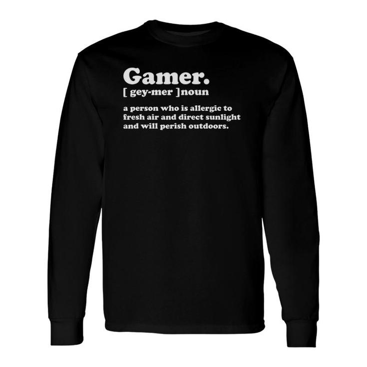 Gamer Definition Gaming Video Game Long Sleeve T-Shirt T-Shirt