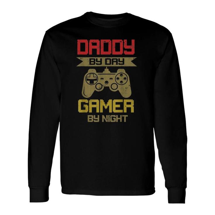 Gaming 365 Daddy By Day Gamer By Night Tee Long Sleeve T-Shirt T-Shirt