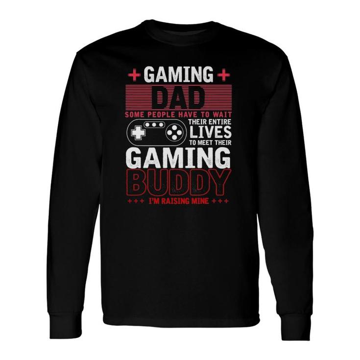 Gaming Dad Video Games Father's Day Gamer Gaming Long Sleeve T-Shirt T-Shirt